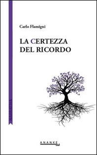 La certezza del ricordo - Librerie.coop