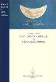 La filosofia naturale di Giovanni Ciampoli - Librerie.coop