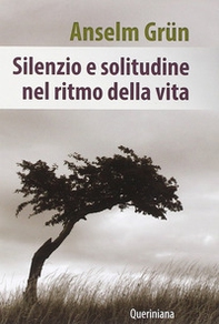 Silenzio e solitudine nel ritmo della vita - Librerie.coop Silenzio e solitudine nel ritmo della vita - Librerie.coop