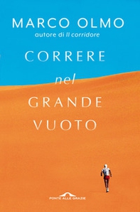 Correre nel grande vuoto - Librerie.coop