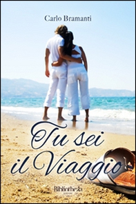 Tu sei il viaggio - Librerie.coop