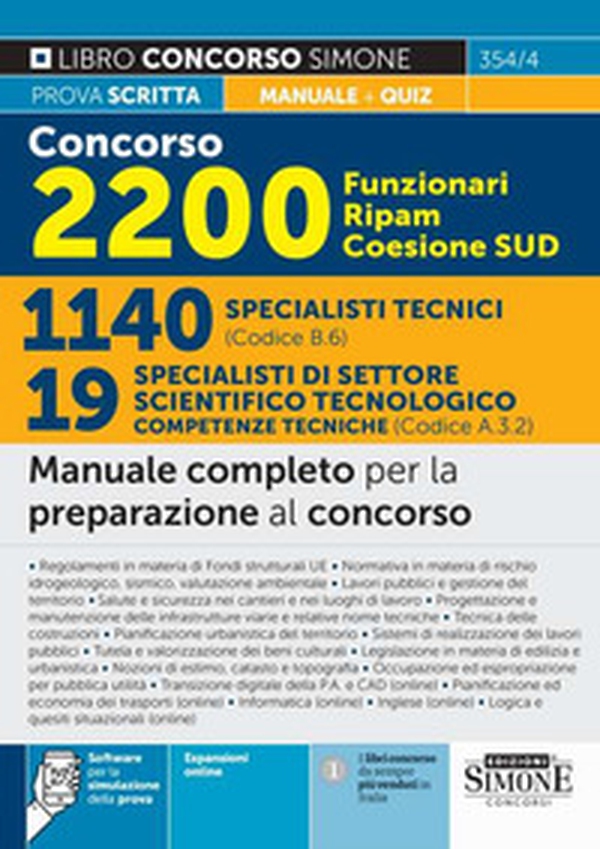 Concorso 2200 Funzionari Ripam Coesione Sud. 1140 specialisti tecnici (Codice B.6). 19 specialisti competenze tecniche (Codice A.3.2). Manuale completo per la preparazione al concorso. Teoria e quiz - Librerie.coop Concorso 2200 Funzionari Ripam Coesione Sud. 1140 specialisti tecnici (Codice B.6). 19 specialisti competenze tecniche (Codice A.3.2). Manuale completo per la preparazione al concorso. Teoria e quiz - Librerie.coop