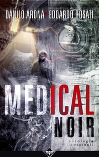 Medical noir - Librerie.coop Medical noir - Librerie.coop