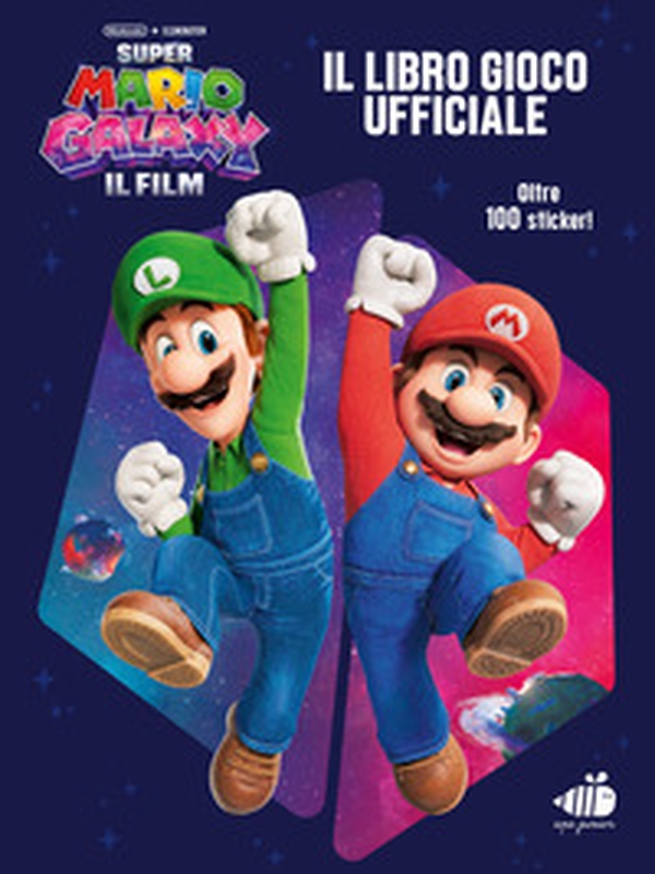 Super Mario Galaxy: il film. Il libro gioco ufficiale - Librerie.coop