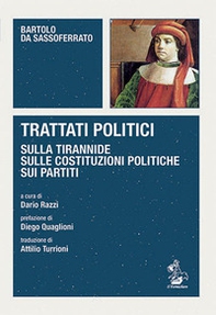 Trattati politici. Sulla tirannide-Sulle costituzioni politiche-Sui partiti - Librerie.coop