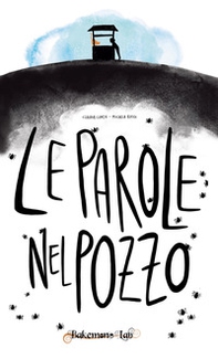 Le parole nel pozzo - Librerie.coop