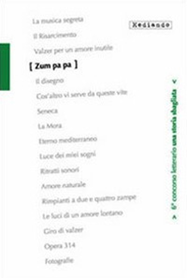Zum pa pa . 6° concorso letterario - Librerie.coop Zum pa pa . 6° concorso letterario - Librerie.coop