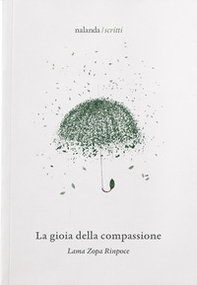 La gioia della compassione - Librerie.coop