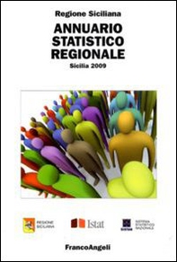 Annuario statistico regionale. Sicilia 2009 - Librerie.coop