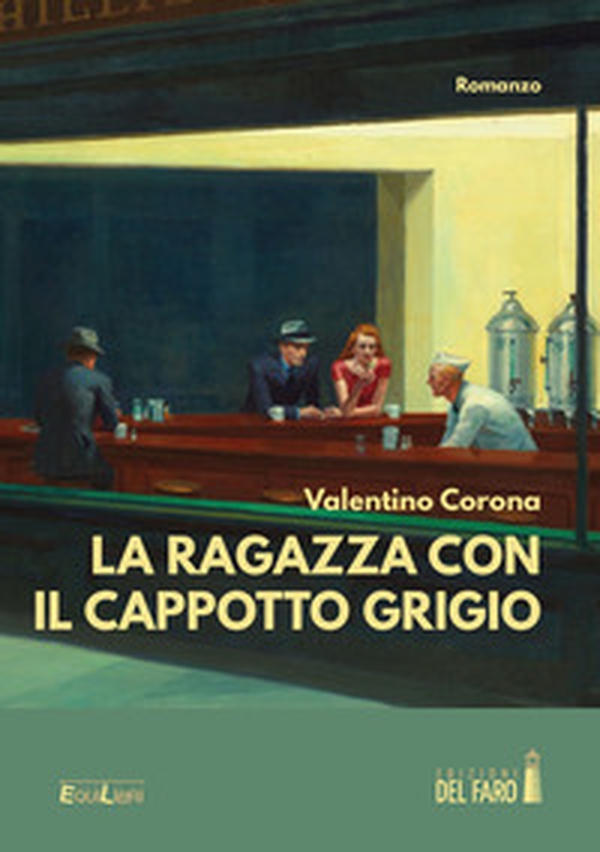 La ragazza con il cappotto grigio - Librerie.coop La ragazza con il cappotto grigio - Librerie.coop