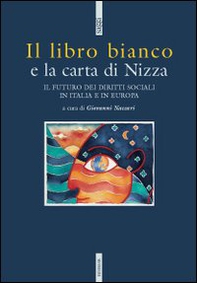 Il libro bianco e la Carta di Nizza - Librerie.coop