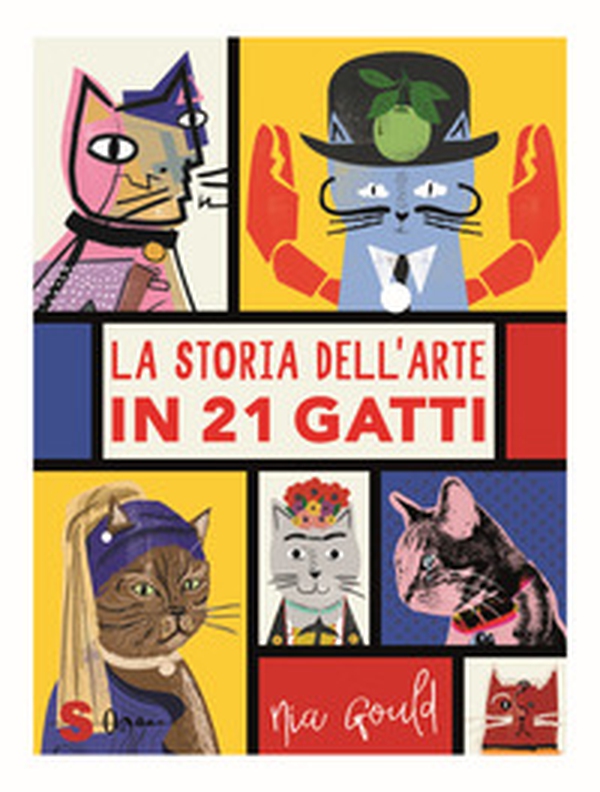 La storia dell'arte in 21 gatti - Librerie.coop La storia dell'arte in 21 gatti - Librerie.coop