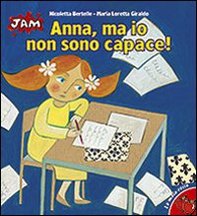 Anna, ma io non sono capace! - Librerie.coop