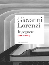 Giovanni Lorenzi ingegnere (1901-1962) - Librerie.coop