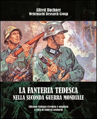 La fanteria tedesca nella seconda guerra mondiale - Librerie.coop