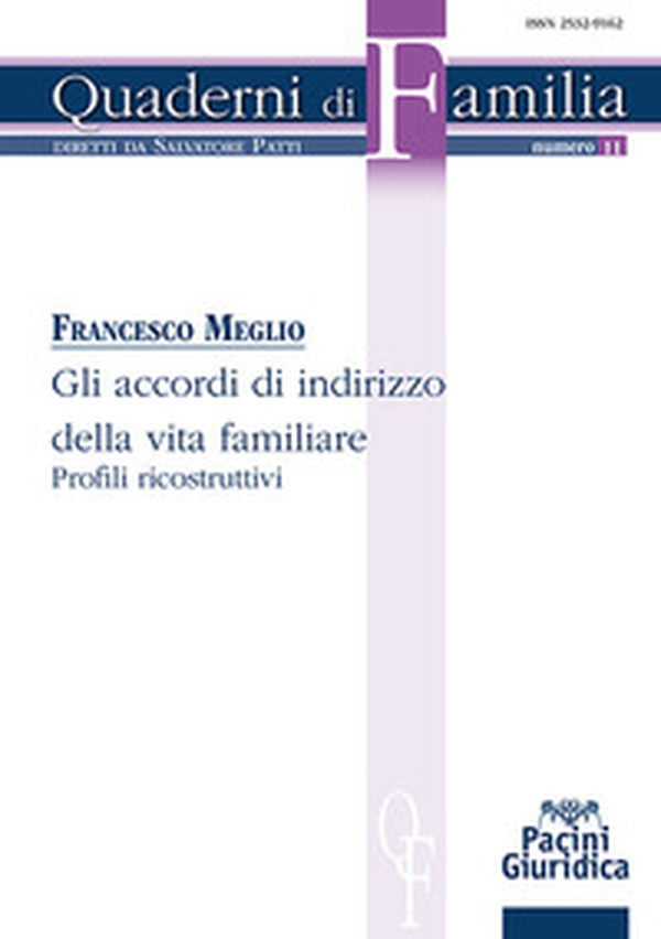 Gli accordi di indirizzo della vita familiare. Profili ricostruttivi - Librerie.coop Gli accordi di indirizzo della vita familiare. Profili ricostruttivi - Librerie.coop