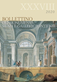 Bollettino dei Monumenti, Musei e Gallerie Pontificie - Librerie.coop