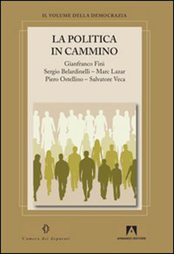 La politica in cammino - Librerie.coop La politica in cammino - Librerie.coop