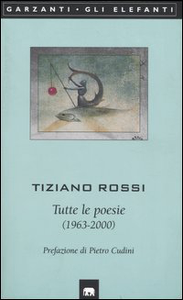 Tutte le poesie (1963-2000) - Librerie.coop Tutte le poesie (1963-2000) - Librerie.coop