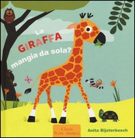 La giraffa mangia da sola? - Librerie.coop