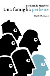 Una famiglia perbene - Librerie.coop
