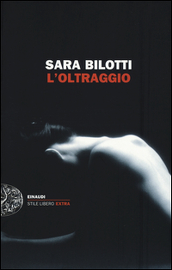 L'oltraggio - Librerie.coop L'oltraggio - Librerie.coop