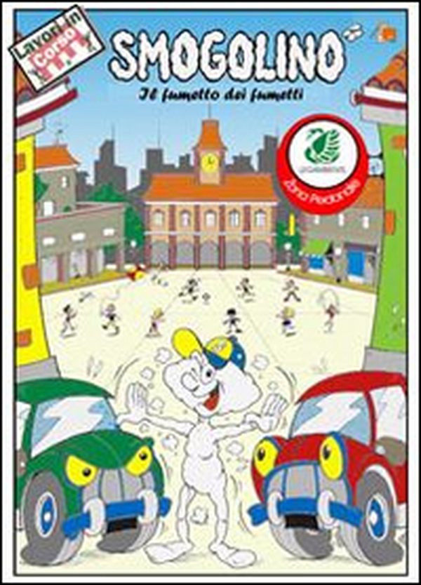 Smoglino. Il fumetto dei fumetti - Librerie.coop Smoglino. Il fumetto dei fumetti - Librerie.coop
