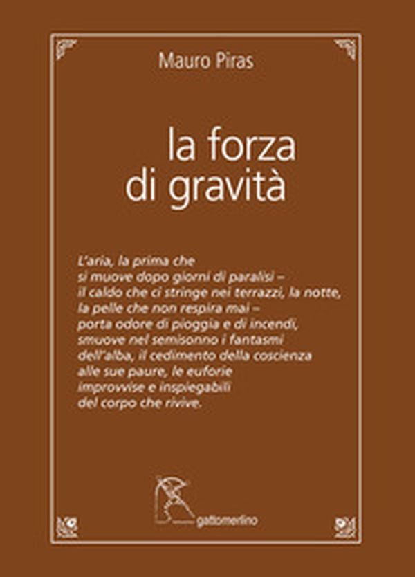 La forza di gravità - Librerie.coop La forza di gravità - Librerie.coop