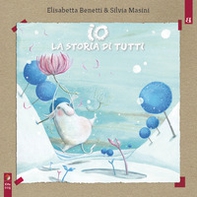 Io, la storia di tutti - Librerie.coop Io, la storia di tutti - Librerie.coop