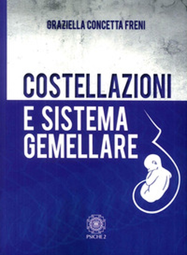 Costellazioni e sistema gemellare - Librerie.coop Costellazioni e sistema gemellare - Librerie.coop