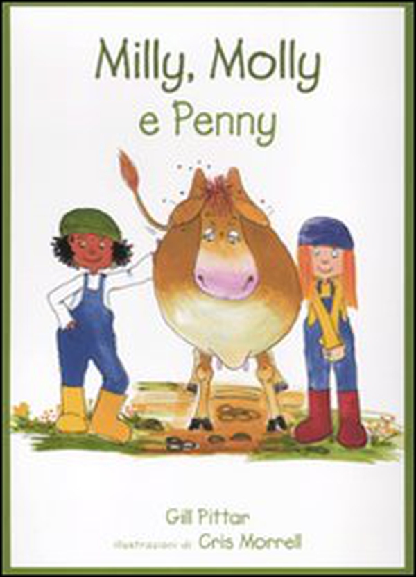 Milly, Molly e Penny - Librerie.coop Milly, Molly e Penny - Librerie.coop