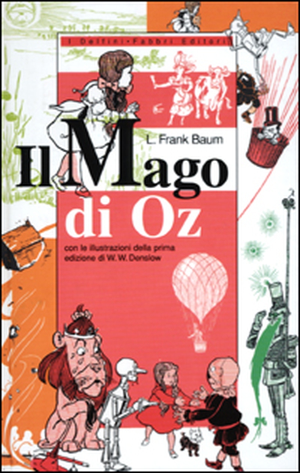 Il mago di Oz - Librerie.coop Il mago di Oz - Librerie.coop