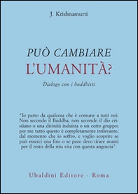 Può cambiare l'umanità? Dialogo con i buddhisti - Librerie.coop Può cambiare l'umanità? Dialogo con i buddhisti - Librerie.coop