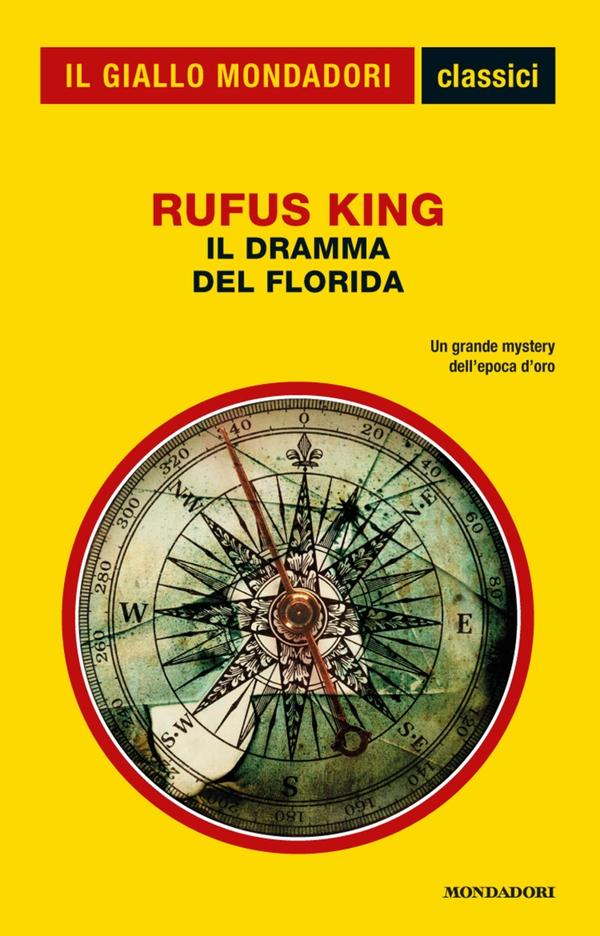 Il dramma del Florida (Classico del giallo) - Librerie.coop Il dramma del Florida (Classico del giallo) - Librerie.coop