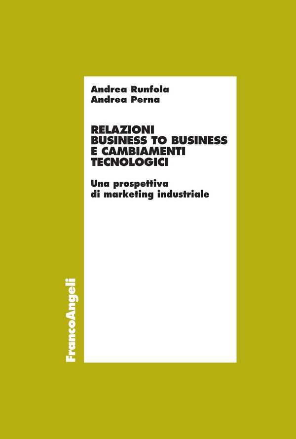 Relazioni business to business e cambiamenti tecnologici - Librerie.coop Relazioni business to business e cambiamenti tecnologici - Librerie.coop