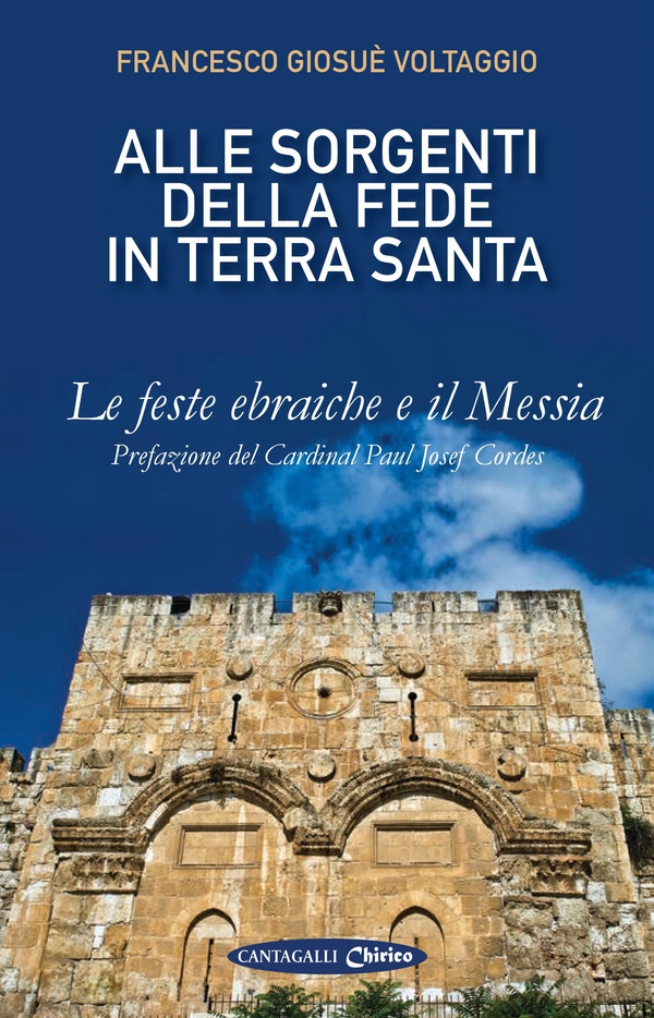 Alle sorgenti della fede in Terra Santa - Librerie.coop Alle sorgenti della fede in Terra Santa - Librerie.coop