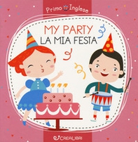 My party-La mia festa - Librerie.coop