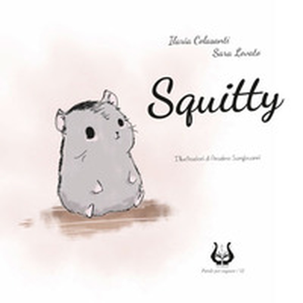 Squitty. A chi corre sopra il filo - Librerie.coop Squitty. A chi corre sopra il filo - Librerie.coop