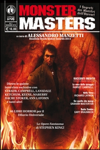 Monster masters. I segreti dei maestri dell'horror - Librerie.coop