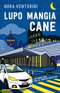 Lupo mangia cane - Librerie.coop Lupo mangia cane - Librerie.coop