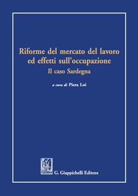 Riforme del mercato del lavoro ed effetti sull'occupazione - Librerie.coop
