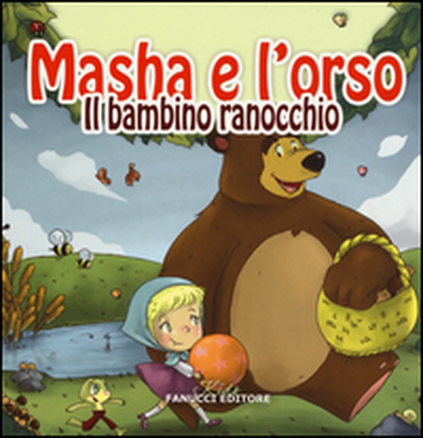 Il bambino ranocchio. Masha e l'orso - Librerie.coop Il bambino ranocchio. Masha e l'orso - Librerie.coop