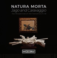 Natura morta Jago e Caravaggio. Two perspectives on the transience of life - Librerie.coop
