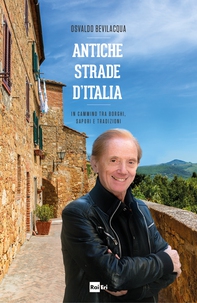 Antiche strade d'Italia - Librerie.coop
