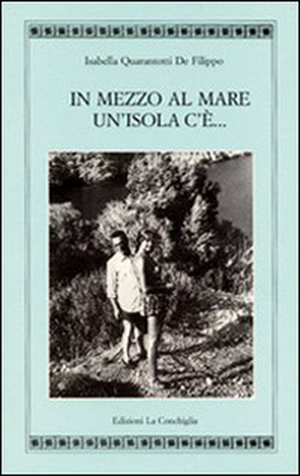 In mezzo al mare un'isola c'è - Librerie.coop In mezzo al mare un'isola c'è - Librerie.coop