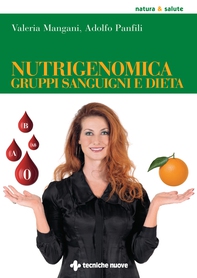 Nutrigenomica, gruppi sanguigni e dieta - Librerie.coop Nutrigenomica, gruppi sanguigni e dieta - Librerie.coop