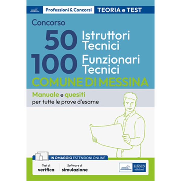 CONCORSO 50 istruttori tecnici e 100 Funzionari tecnici comune di Messina - Librerie.coop CONCORSO 50 istruttori tecnici e 100 Funzionari tecnici comune di Messina - Librerie.coop