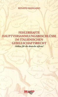Fehlerhafte Hauptversammlungsbeschlüsse Im Italienischen Gesellschaftsrecht - Librerie.coop