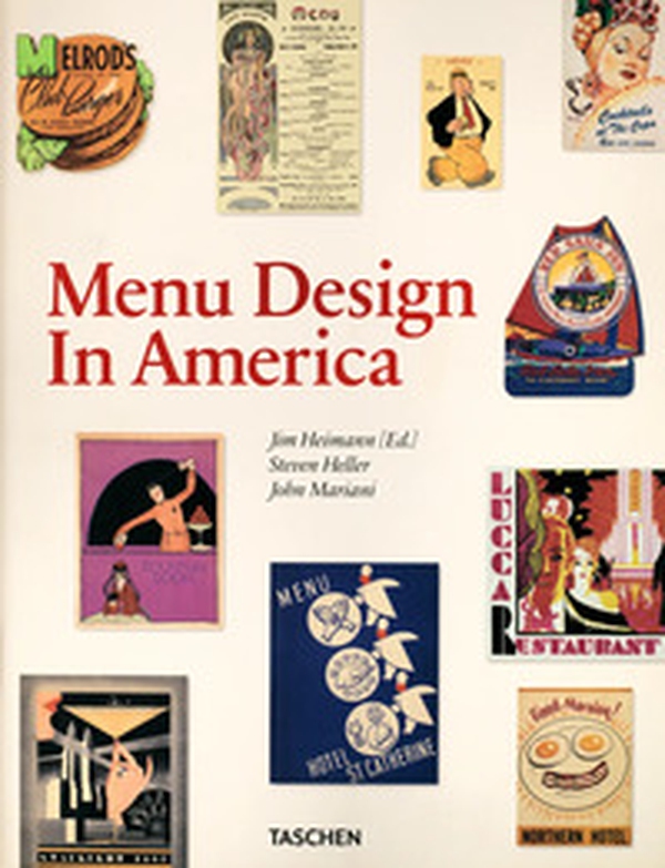 Menu design in America. Ediz. inglese, francese e tedesca - Librerie.coop