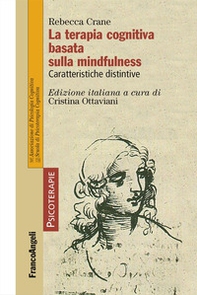 La terapia cognitiva basata sulla mindfulness. Caratteristiche distintive - Librerie.coop